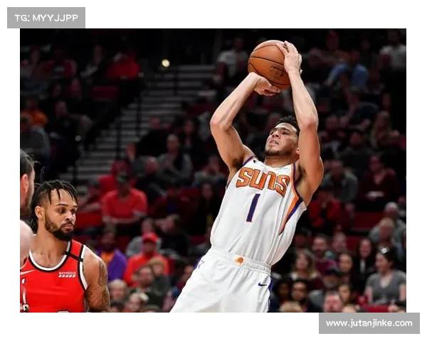 布克提升防守效率关键因素解析与对球队影响分析